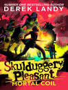 Mortal Coil (eBook): Skulduggery Pleasant Series, Book 5